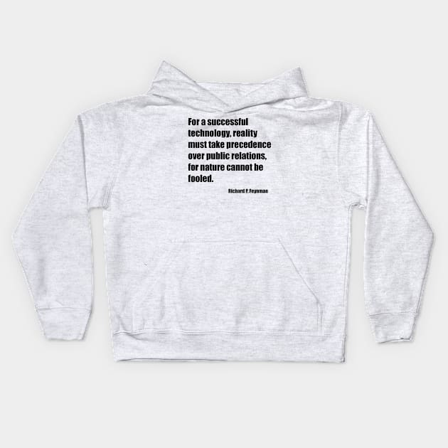 Feynman Successful Technology Black Kids Hoodie by Freethinkers of Colorado Springs